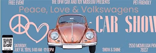 Peace, Love & Volkswagens Car Show at the DFW Car & Toy Museum
