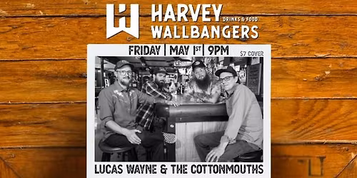 Lucas Wayne & the Cottonmouths @ Harvey\u2019s