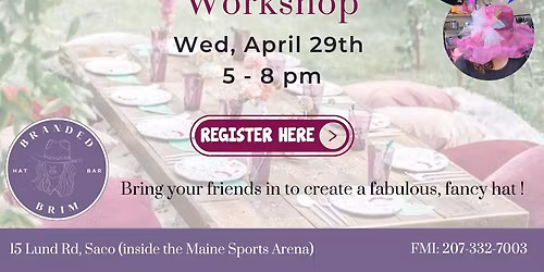 Fancy Hat Workshop