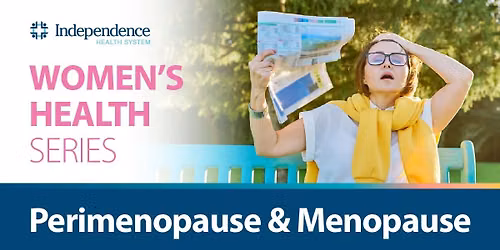Women's Health Series: Perimenopause & Menopause
