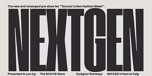 The NEXTGEN Fashion Show by WICKED