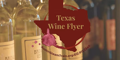 Texas Wine Flyer: Featuring Wedding Oak Winery 
