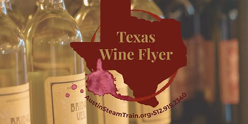 Texas Wine Flyer: Featuring Wedding Oak Winery 