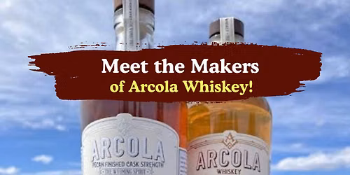 Meet the Makers - Arcola Whiskey Tasting - Vegas