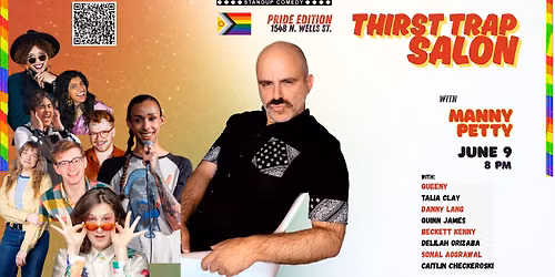 Thirst Trap Salon with Manny Petty - Zanies Pride Edition