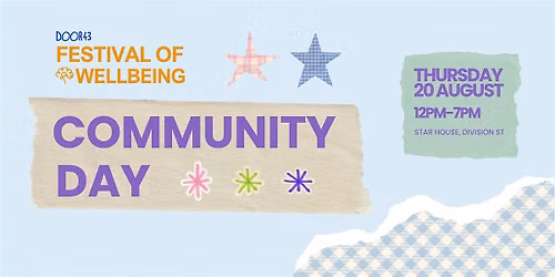 Door 43's Festival of Wellbeing: Community Day