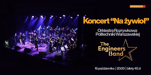 The Engineers Band - \u201eNa \u017cywio\u0142!\u201d | 16.10.2026 | Klub Stodo\u0142a