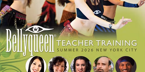 22nd Bellyqueen Teacher Training in NYC
