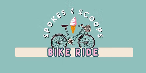 Spokes & Scoops Bike Ride