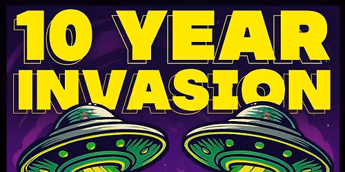 \ud83c\udf89\ud83d\udc7d 10 YEAR ANNIVERSARY PARTY! \ud83d\udc7d\ud83c\udf89