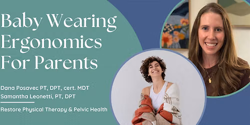 Baby Wearing Ergonomics for Parents