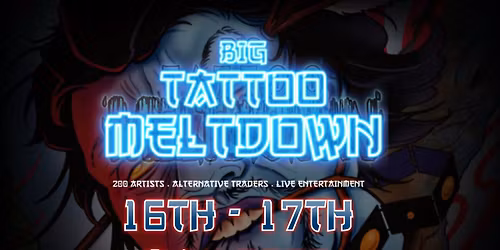 Big Tattoo Meltdown