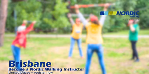 INWA Nordic Walking Instructor Course - Brisbane  (Registration closes 17th July, 2026)