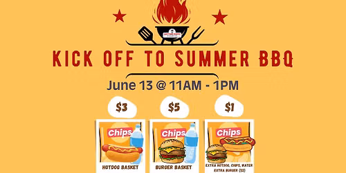 Kick Off to Summer BBQ