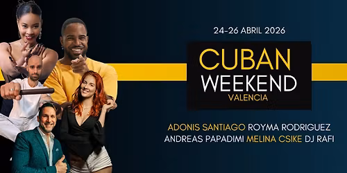 Cuban Weekend in Valencia with Adonis & Royma
