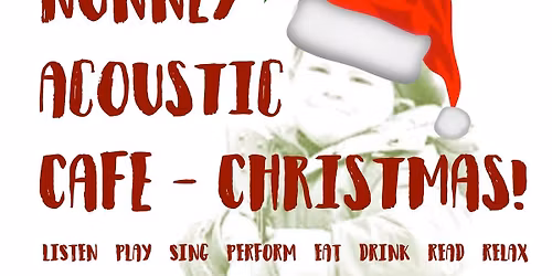 Nunney Acoustic Cafe - Christmas edition