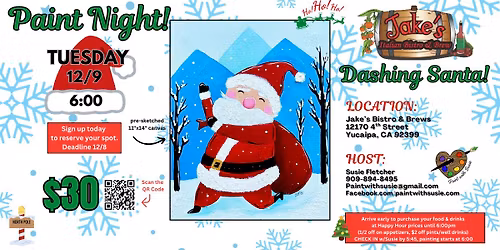 Jake's Bistro & Brews Paint Night, 12\/9\/25, Dashing Santa!