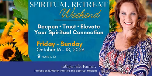 Spiritual Retreat Weekend - Renew Your Spirit & Strengthen Your Intuition