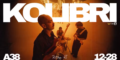 Kolibri - \u00c9vz\u00e1r\u00f3 Koncert \u00e9s G\u00e1lam\u0171sor @ A38