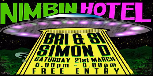 Bri & Si - Simon D ft. Fliss - Nimbin Hotel - Saturday 21 March 2026