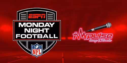 Monday Night Football - WATCH PARTY