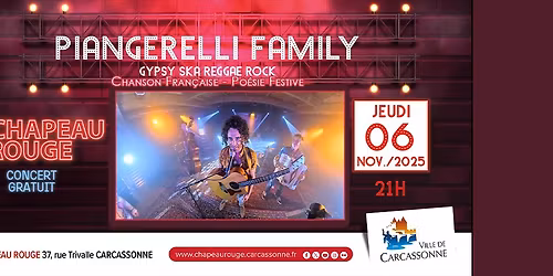 Piangerelli Family - Chapeau Rouge \/ Carcassonne