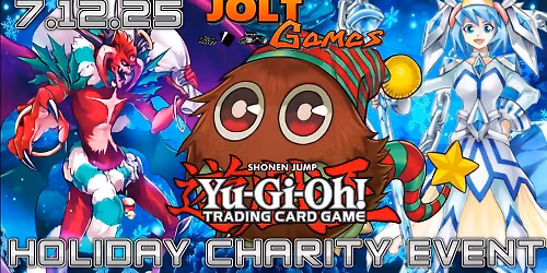 Jolt Games - Yu-Gi-Oh! Holiday Charity Event 2025