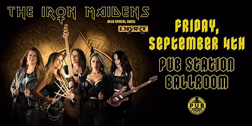 The Iron Maidens with special guest DIRRT