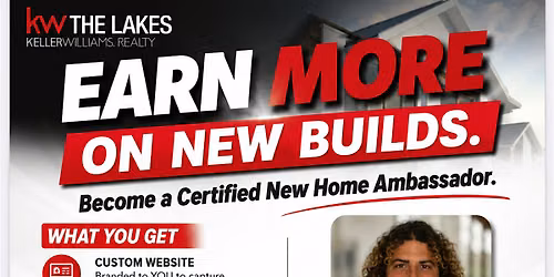Earn More on New Builds. Become a Certified New Home Ambassador.