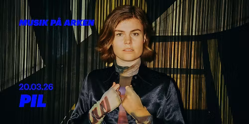 Musik p\u00e5 ARKEN: PIL
