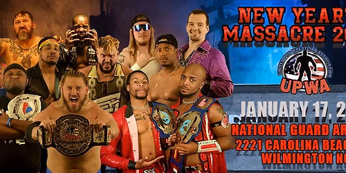 UPWA presents New Years Massacre 2026