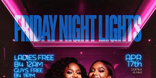Friday Night Lights Everyone FREE B4 12am w\/RSVP at Mama Taco Bk
