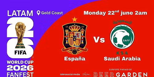 Spain Vs Saudi Arabia FIFA World Cup 2026 Fanfest