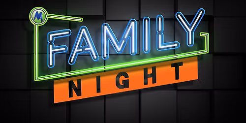 Family Night at Meck