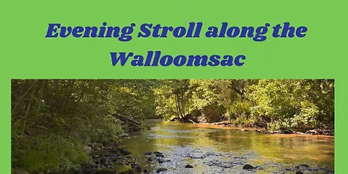 Evening Stroll along the Walloomsac