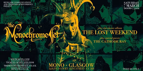 The Monochrome Set perform "The Lost Weekend", Mono, Glasgow, Saturday 7th March