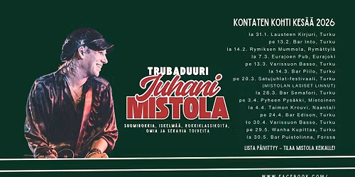 Juhani Mistola (soolo) \u2013 Bar Puistolinna, Forssa