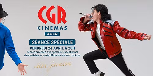 Soir\u00e9e Sp\u00e9ciale Biopic Michael Jackson CGR Agen \ud83d\udd7a\ud83c\udffb