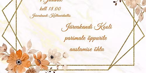 J\u00e4rvakandi Kooli parimate \u00f5ppurite austamise \u00f5htu