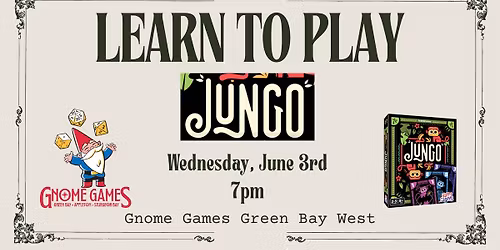 Learn to Play with the Gnomes: Jungo