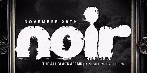 Noir The All Black (Black Friday)