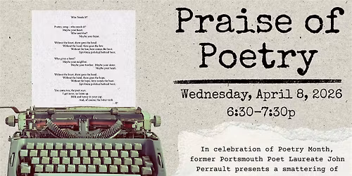 Praise of Poetry with John Perrault