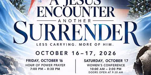 A Jesus Encounter: Another Surrender Women's Conference