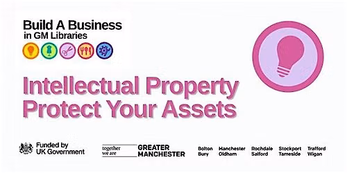 Intellectual Property: Protect Your Assets. Half day in-person workshop