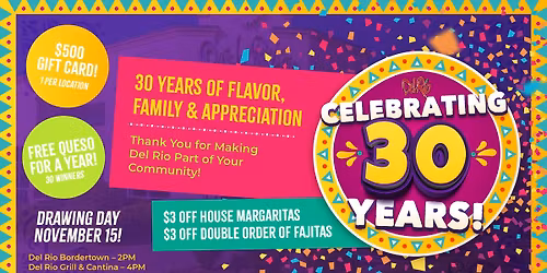 \ud83c\udf89 Del Rio\u2019s 30th Anniversary Celebration & Giveaway! \ud83c\udf89