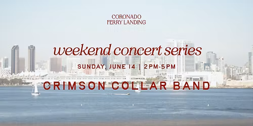 CRIMSON COLLAR BAND \u2013 WEEKEND CONCERT SERIES