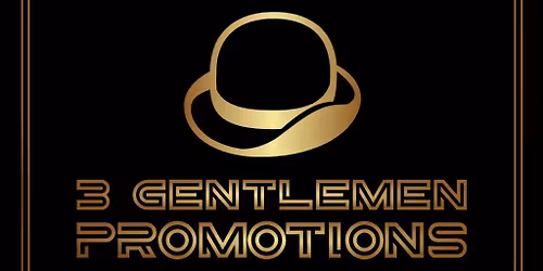 3 Gentlemen Promotions Present Nostalgia
