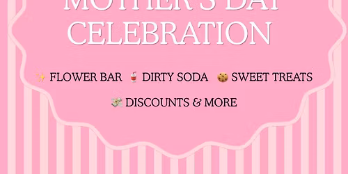 Mother\u2019s Day Celebration 