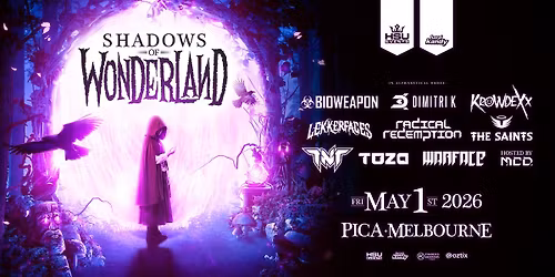 Shadows Of Wonderland 2026 - SOLD OUT