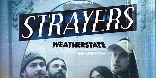 STRAYERS + Weatherstate @ Heartbreakers, SOUTHAMPTON - \u2018EVERBLUE\u2019 EP Release Show